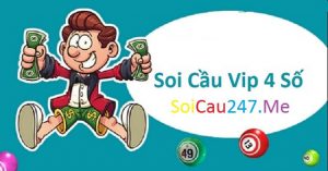 Soi cầu vip 4 số - Dự đoán soi cầu 4 số siêu chuẩn