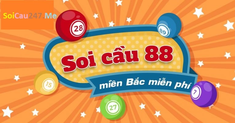 Soi cầu 88 hôm nay miễn phí chuẩn xác nhất
