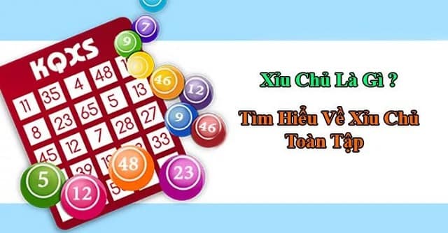 Xỉu chủ là một dạng soi cầu lô đề khá phổ biến