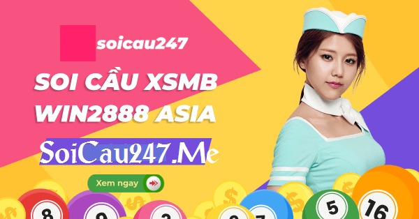 Soi cầu Win2888 hay còn được gọi là dự đoán xổ số miền Bắc 2888