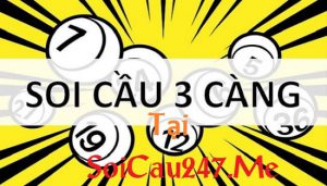 Soi cầu 3 càng miền Bắc hôm nay siêu chuẩn miễn phí 100%