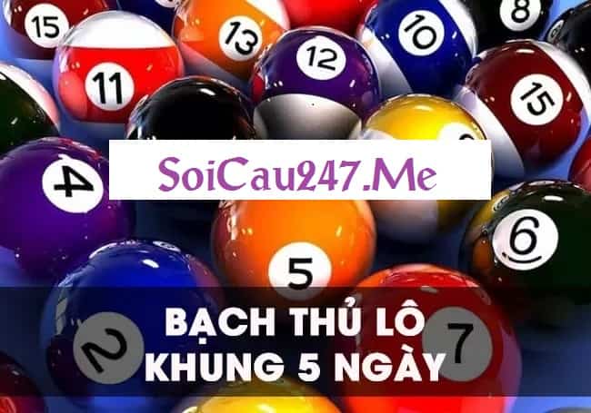 Nuôi khung bạch thủ lô 5 ngày với tỷ lệ trúng thưởng cao