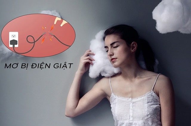Nằm mơ thấy bị điện giật đánh con gì? Có may mắn hay không