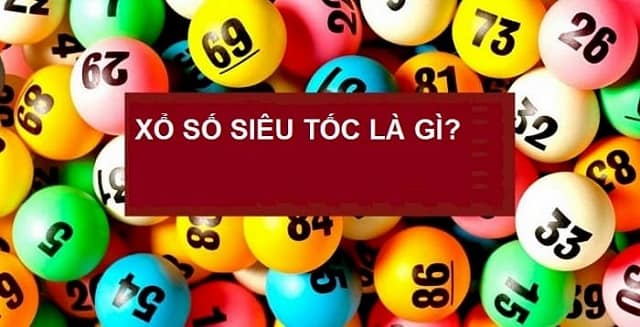 Xổ số siêu tốc online