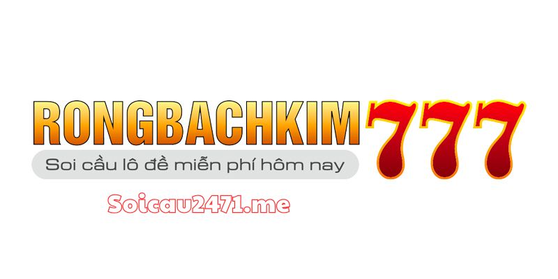Rồng Bạch Kim 777 – Soi Cầu Rồng Bạch Kim 8899 Chính Xác