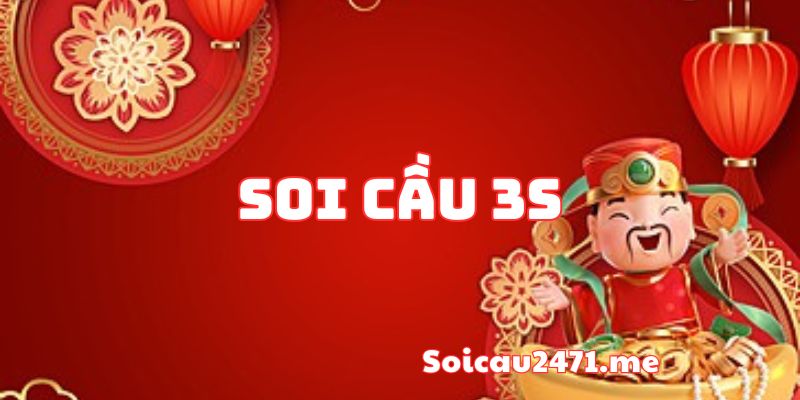 Soi Cầu 3s – Dự Đoán Kết Quả Xổ Số MB Chuẩn Nhất