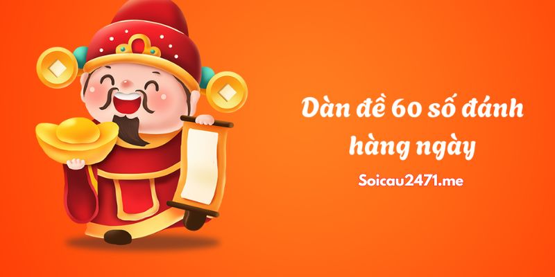 Những Lưu Ý Quan Trọng Khi Chơi Dàn Đề 60 Số
