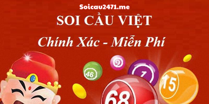 Ưu Điểm Nổi Bật Của Phương Pháp Soi Cầu Việt Tại Soi Cầu 247