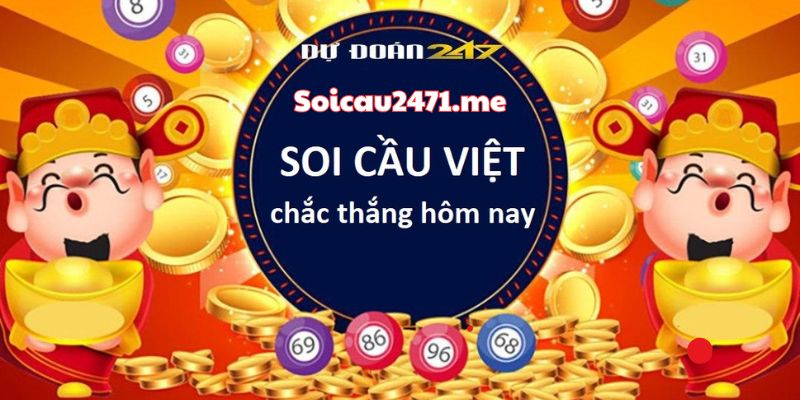 Soi Cầu Việt - Kết Quả Soicauviet Siêu VIP Tại Soi Cầu 247
