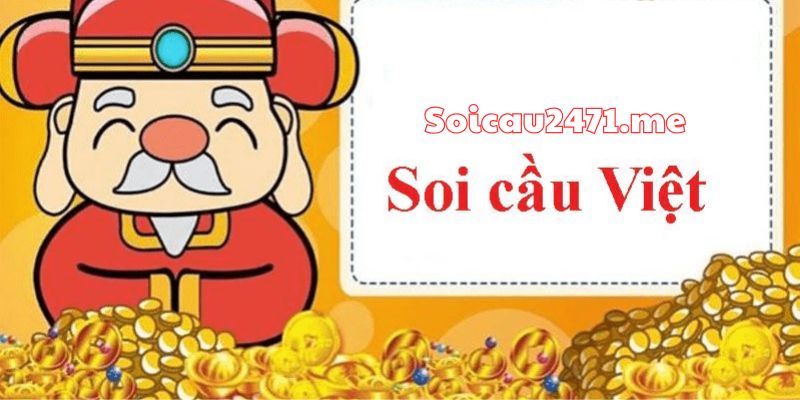Soi Cầu Việt – Kết Quả Soicauviet Siêu VIP Tại Soi Cầu 247