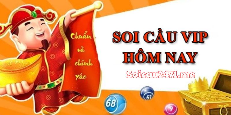 Soi Cầu VIP Là Gì?