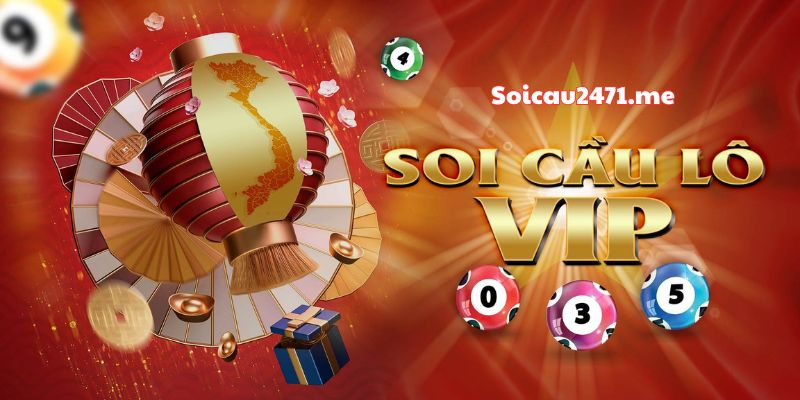 Soi Cầu VIP – Dự Đoán XSMB 24h Miễn Phí Chuẩn 100%