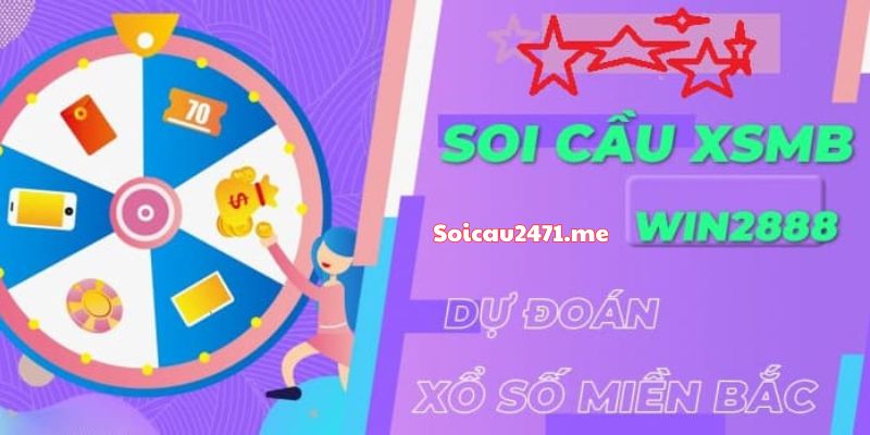 Soi Cầu XSMB Win2888 Là Gì?