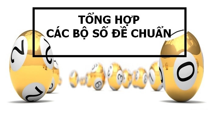 Tìm hiểu về tổng đề và tất cả các bộ số trong lô đề cập nhật mới nhất